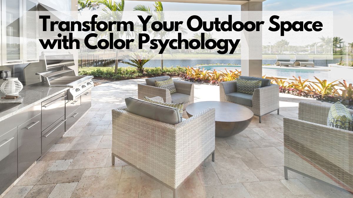 How to Transform Your Outdoor Space with Color Psychology